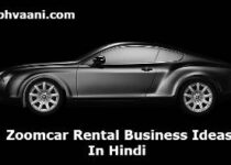 zoomcar rental business ideas in hindi